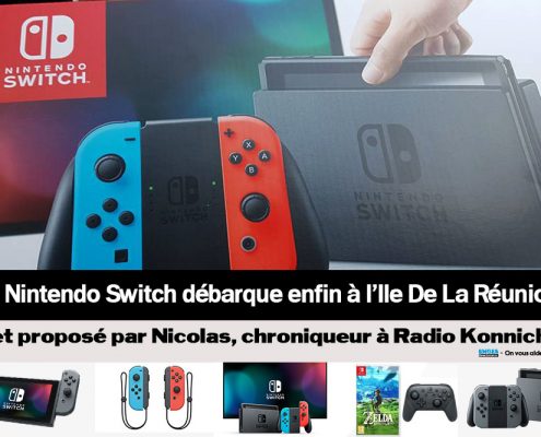 Nintendo Switch à la Réunion